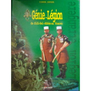 Génie Légion de Sidi Bel Abbès au Kosovo par Pierre Dufour