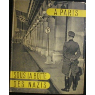 À Paris sous la botte des nazis de Jean Eparvier aux éditions Raymond Schall