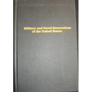 Livre sur les médaille et décorations US Military & naval décorations