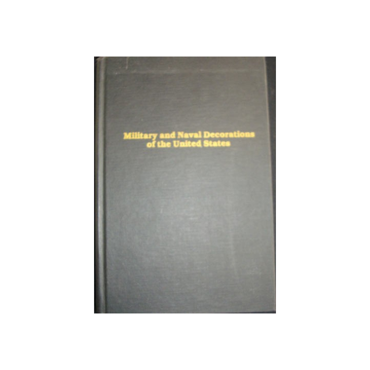 Livre sur les médaille et décorations US Military & naval décorations