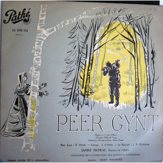 DISQUE 33 TOURS : Peer Gynt Drame en 5 actes d'Ibsen avec Jeanine Micheau