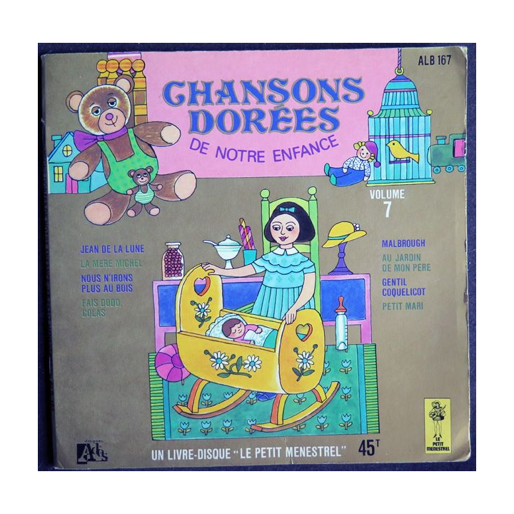 DISQUE 45 TOURS : Chansons dorées de notre enfance volume 7