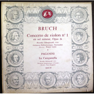 DISQUE 33 TOURS : BRUCH concerto de violon n° 1 en sol mineur, Opus 26 et Paganini La Campanella