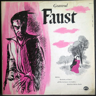 Deux disques  33 Tours de Gounod FAUST Orchestre et Choeur philharmoniques néerlandais Walter Goehr