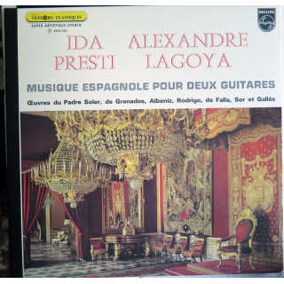 Disque 33 Tours Musique espagnole pour deux guitares Ida Alexandre et Presti Lagoya