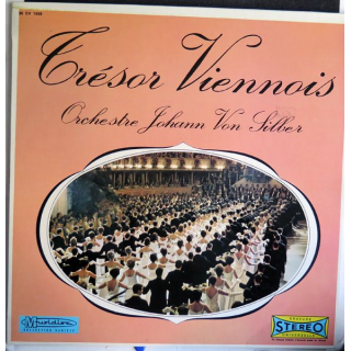 Disque 33 Tours Trésor Viennois Orchestre de Johann von Silber