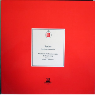 Disque 33 Tours Berlioz Symphonie fantatique Orchestre philarmonique de Strasbourg Avec Alain Lombard