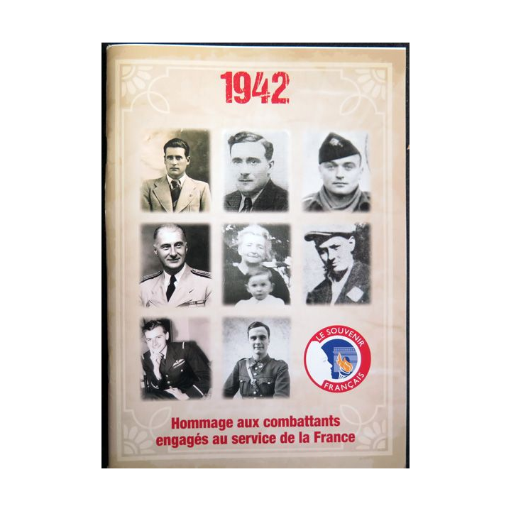 Le Souvenir Français Hors série : 1942 hommage aux morts pour la France