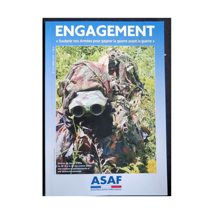 ASAF N°137 : bulletin ENGAGEMENT de l'association de soutien à l'armée française Hiver 2022
