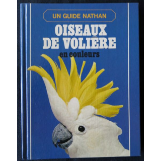 Oiseaux de volière en couleurs de Dennis Avo & Tony Tilford aux éditions Nathan