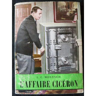 L'affaire Cicéron de L.C. Moyzisch aux Editions Fayard 1953
