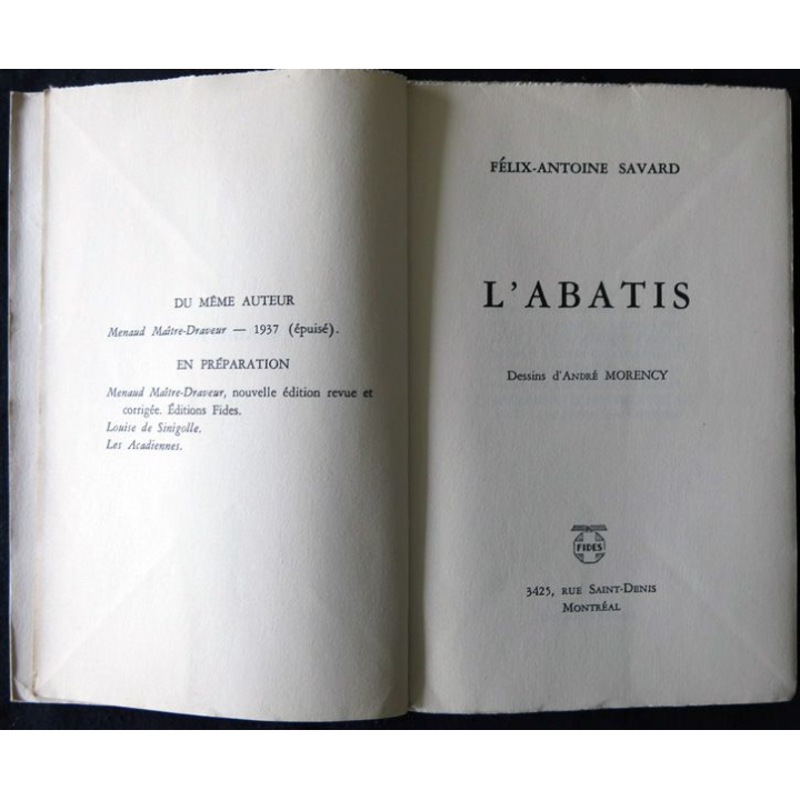 L'abatis de Félix-Antoine Savard aux Editions Fides