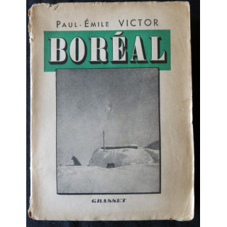 Boréal de Paul-Emile Victor aux Editions Grasset 1946
