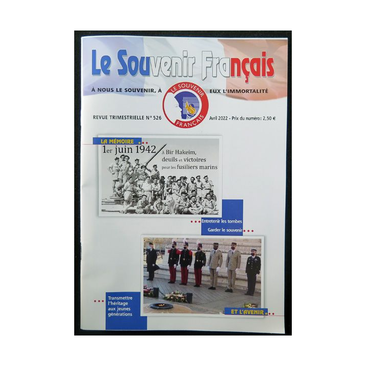 Le Souvenir Français N° 526 : bulletin Avril 2022