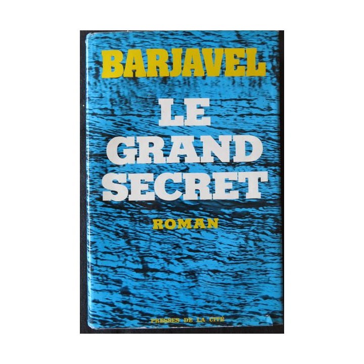 Le grand secret de René Barjavel aux Editions Presses de la Cité