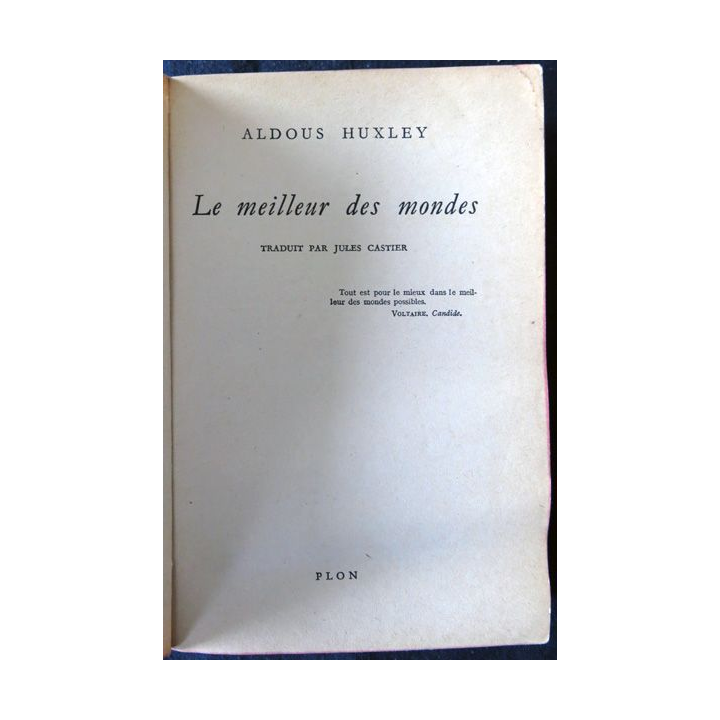 Le meilleur des mondes de Aldous Huxley aux Editions Plon