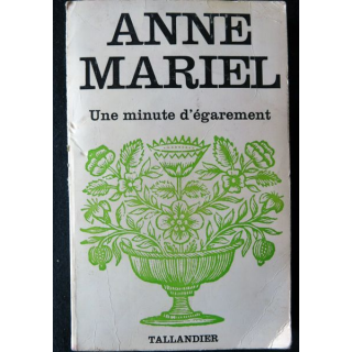Une minute d'égarement de Anne Mariel aux Editions Tallandier