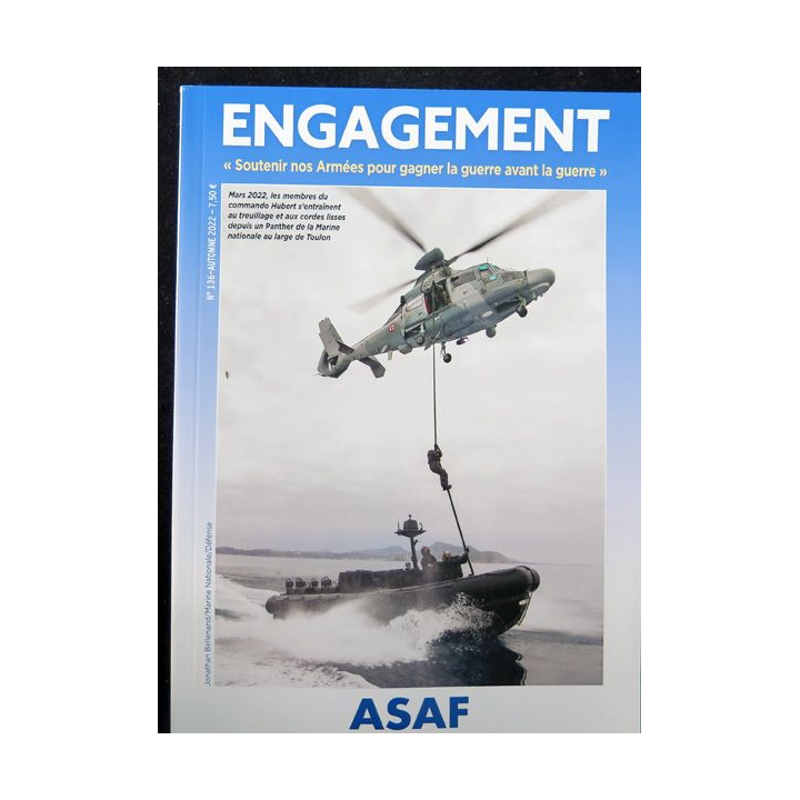 ASAF N°136 : bulletin ENGAGEMENT de l'association de soutien à l'armée française Automne 2022