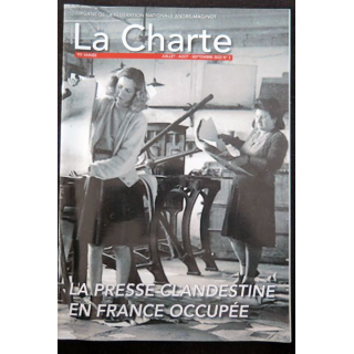LA CHARTE N°3 Juil Août Septembre 2022 La presse clandestine en France occupée