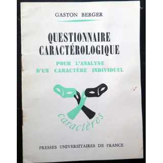 Questionnaire caractérologique pour l'analyse d'un caractère individuel de Gaston Berger