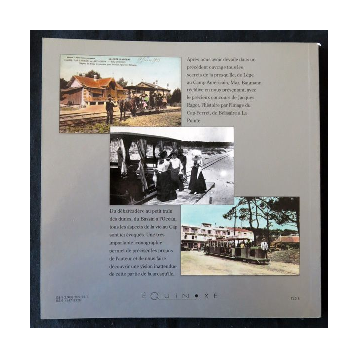 La presqu'île Lège Cap-Ferret de Belisaire à La Pointe de Max Baumann aux éditions Équinoxe