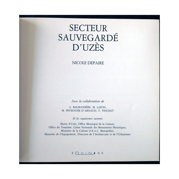 Uzès secteur sauveguardé de Nicole Depaire aux éditions Équinoxe