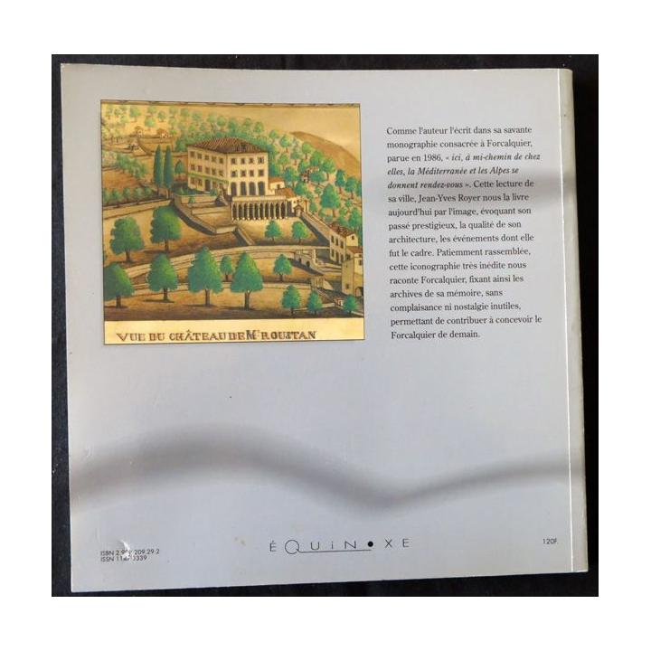 Forcalquier - Le temps retrouvé de Jean-Yves Royer aux éditions Équinoxe