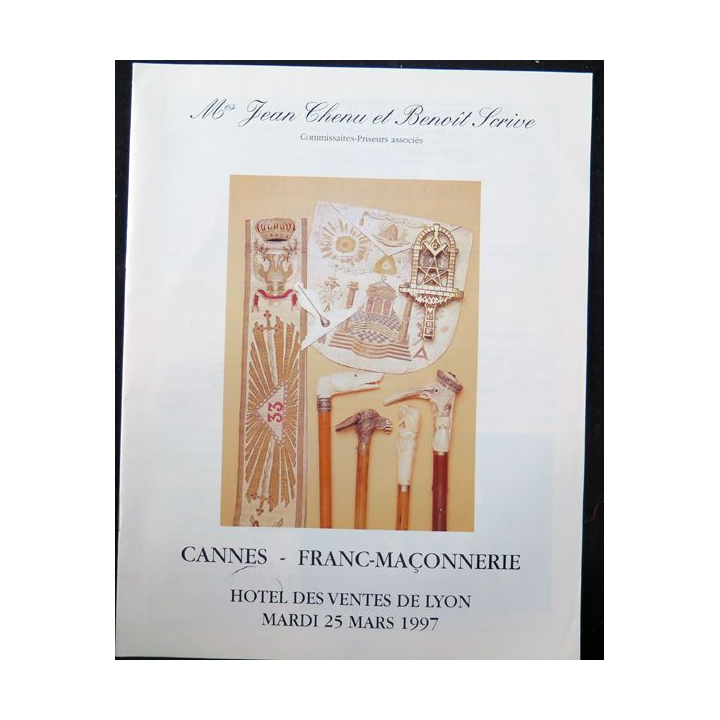 Catalogue vente aux enchères J. Chenu et B. Scrive Cannes Fran-maçonnerie Lyon 1997