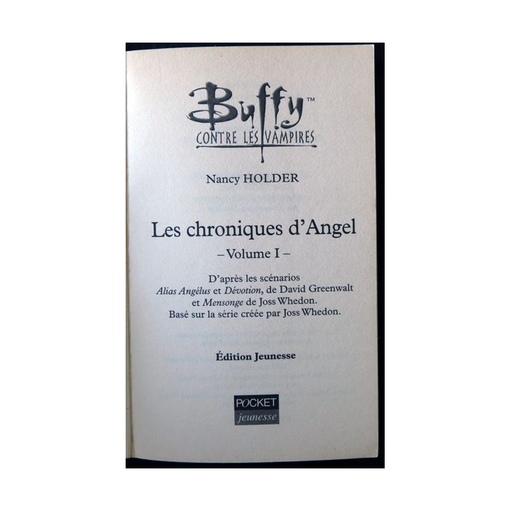 Buffy : Les chroniques d'Angel 1 de Nancy Holder aux Editions Fleuve Noir
