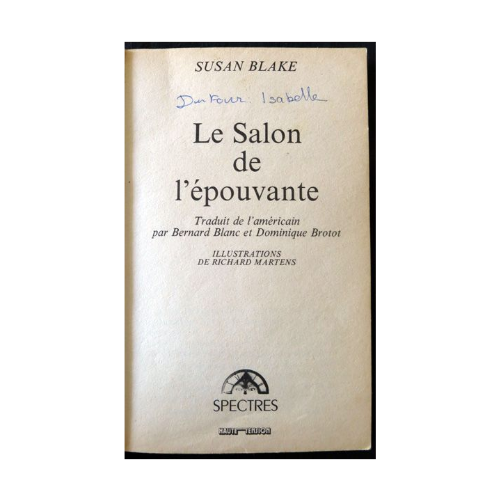 Le salon de l'épouvante de Susan Blake aux Editions Spectres Haute Tension