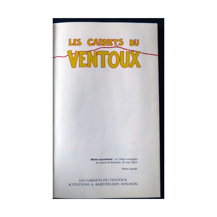 Les carnets du Ventoux  aux Editions Barthélémy Avignon