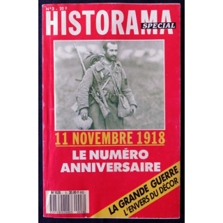 Historama Spécial N° 3  le 11 novembre 1918 le numéro anniversaire