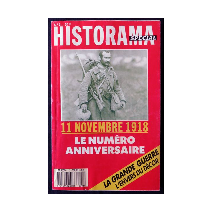 Historama Spécial N° 3  le 11 novembre 1918 le numéro anniversaire