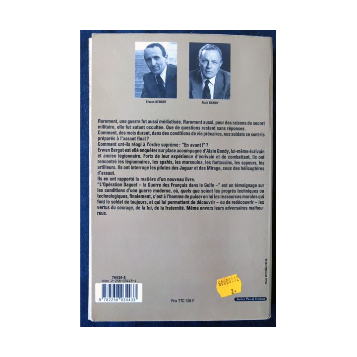Opération Daguet Les français dans la guerre du Golfe de Erwan Bergot aux Editions Presses de la Cité