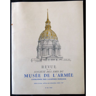 Revue de la société des amis du Musée de l'Armée N°65 - 1962
