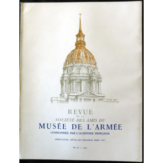 Revue de la société des amis du Musée de l'Armée N°76 - 1972