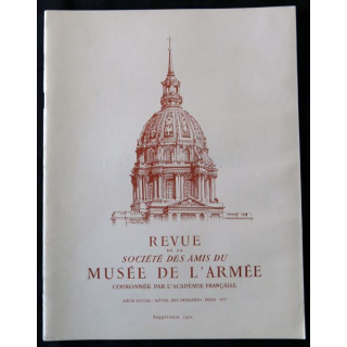 Supplément à la Revue de la société des amis du Musée de l'Armée 1972
