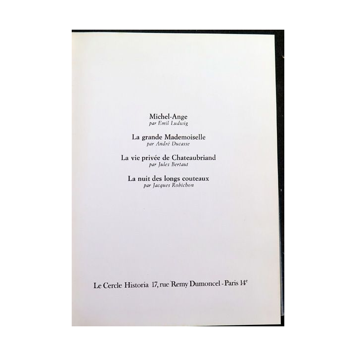 Le Cercle Historia Michel-Ange / La Grande Demoiselle / ... / La nuit des longs couteaux