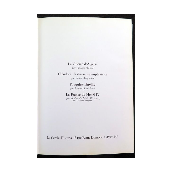 Le Cercle Historia La Guerre d'Algérie / Théodora la danseuse impératrice / Fouquier-Tinville / ...