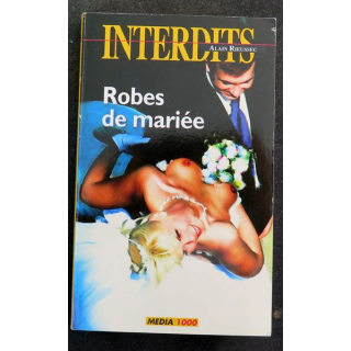 ADULTE : Robes de mariée Collection Les Interdits