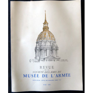Revue de la société des amis du Musée de l'Armée N°62 - 1959