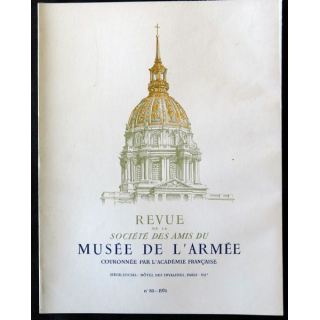 Revue de la société des amis du Musée de l'Armée N°80 - 1976
