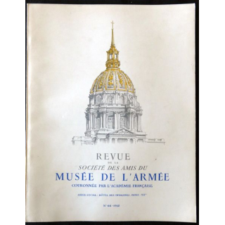 Revue de la société des amis du Musée de l'Armée N°66 - 1962