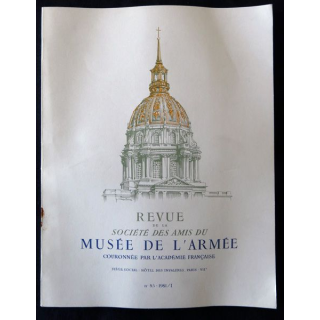 Revue de la société des amis du Musée de l'Armée N°85 -1981