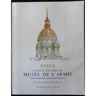 Revue de la société des amis du Musée de l'Armée N°86 - 1981