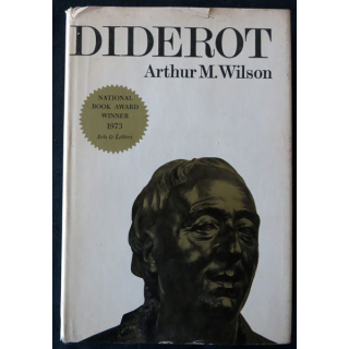 Diderot de Arthur M. Wilson aux éditions Oxford Univerity Press