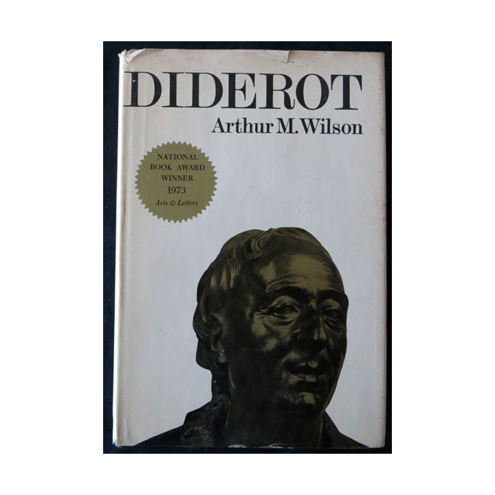 Diderot de Arthur M. Wilson aux éditions Oxford Univerity Press