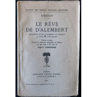 Diderot - Le rêve de d'Alembert édition critique de Paul Vernière par la Librairie Marcel Didier 1951