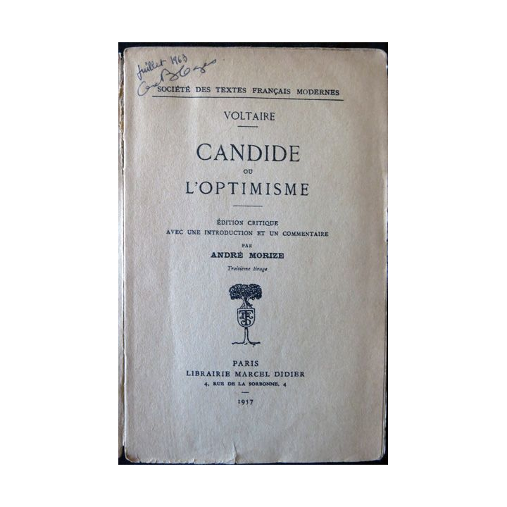 Voltaire - Candide ou l'optimisme édition critique de André Morize par la Librairie Marcel Didier 1957