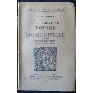 Denis Diderot supplément au Voyage de Bougainville de AHerbert Deckmann édition Librairie Droz Genève 1955